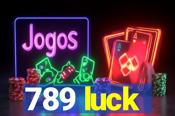 789 luck